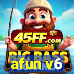 afun v6